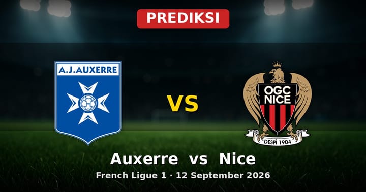 Prediksi Auxerre vs Nice Ligue 1 12 September 2026: Duel Seru di Stade l'Abbé-Deschamps