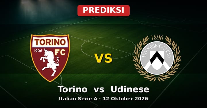 Prediksi Torino vs Udinese Serie A 12 Oktober 2026: Duel Sengit di Turin